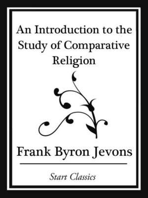 cover image of An Introduction to the Study of Comparative Religion (Start Classics)